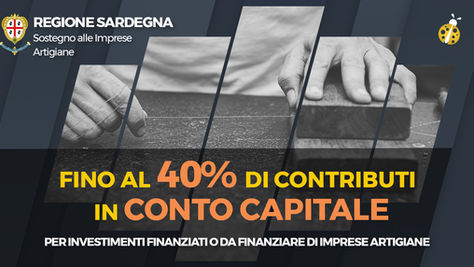 Regione Sardegna. Sostegno alle imprese artigiane per operazioni di credito agevolato