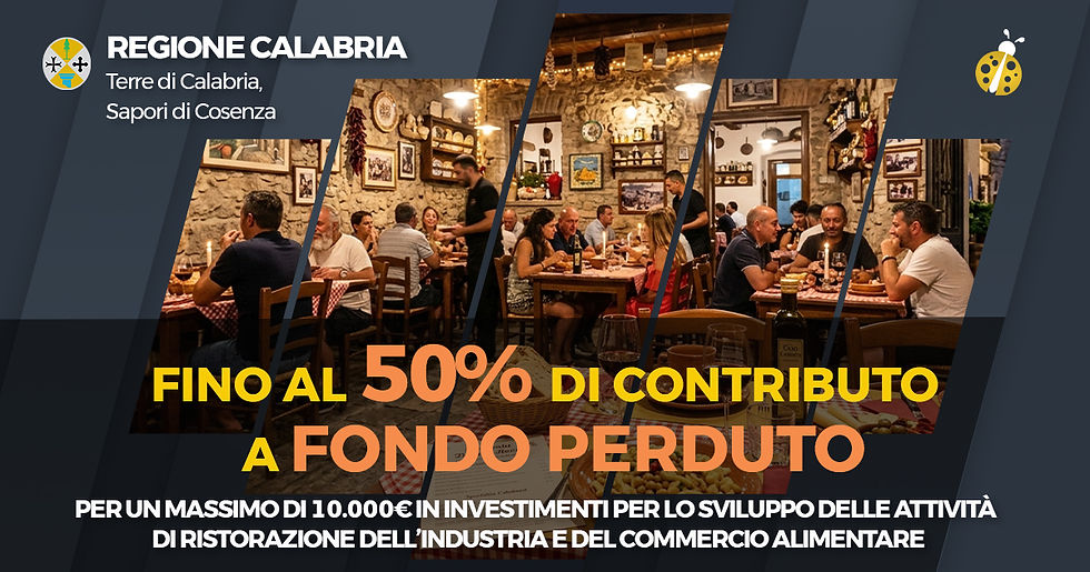 Bando CCIAA Cosenza “Terre di Calabria, Sapori di Cosenza” – II edizione. Finanziamenti a fondo perduto per lo sviluppo delle attività di ristorazione e del commercio alimentare