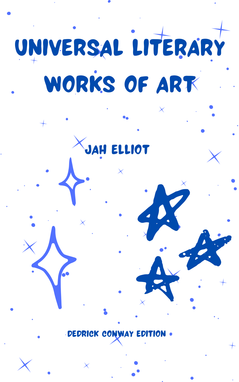 Universal Literary Works of Art (signed copy)