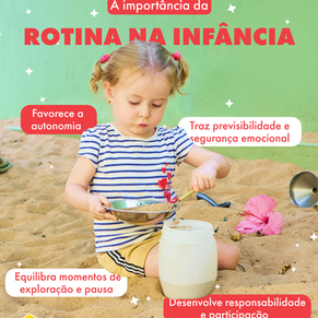 A importância da rotina na infância