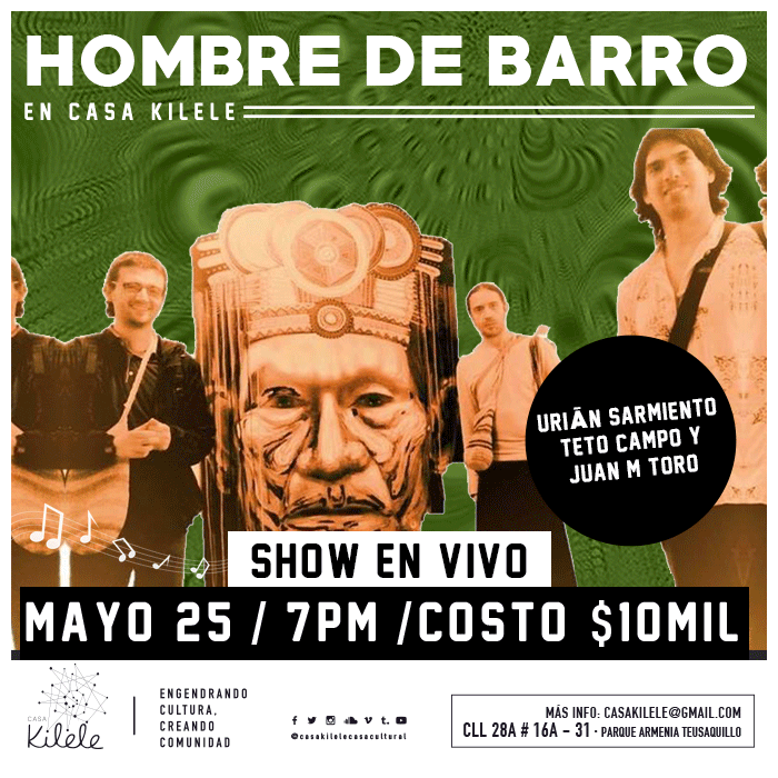 Show en Vivo: Hombre de Barro