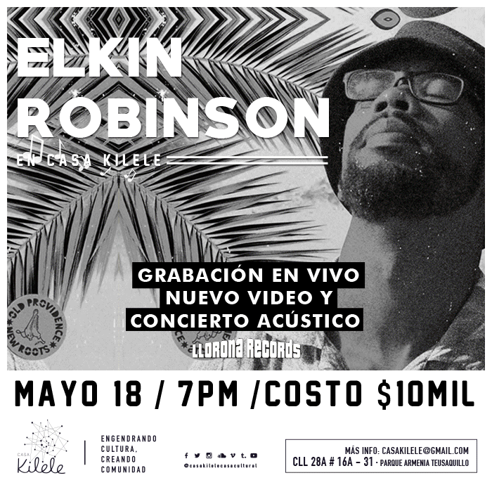 Grabación de video y Concierto con Elkin Robinson