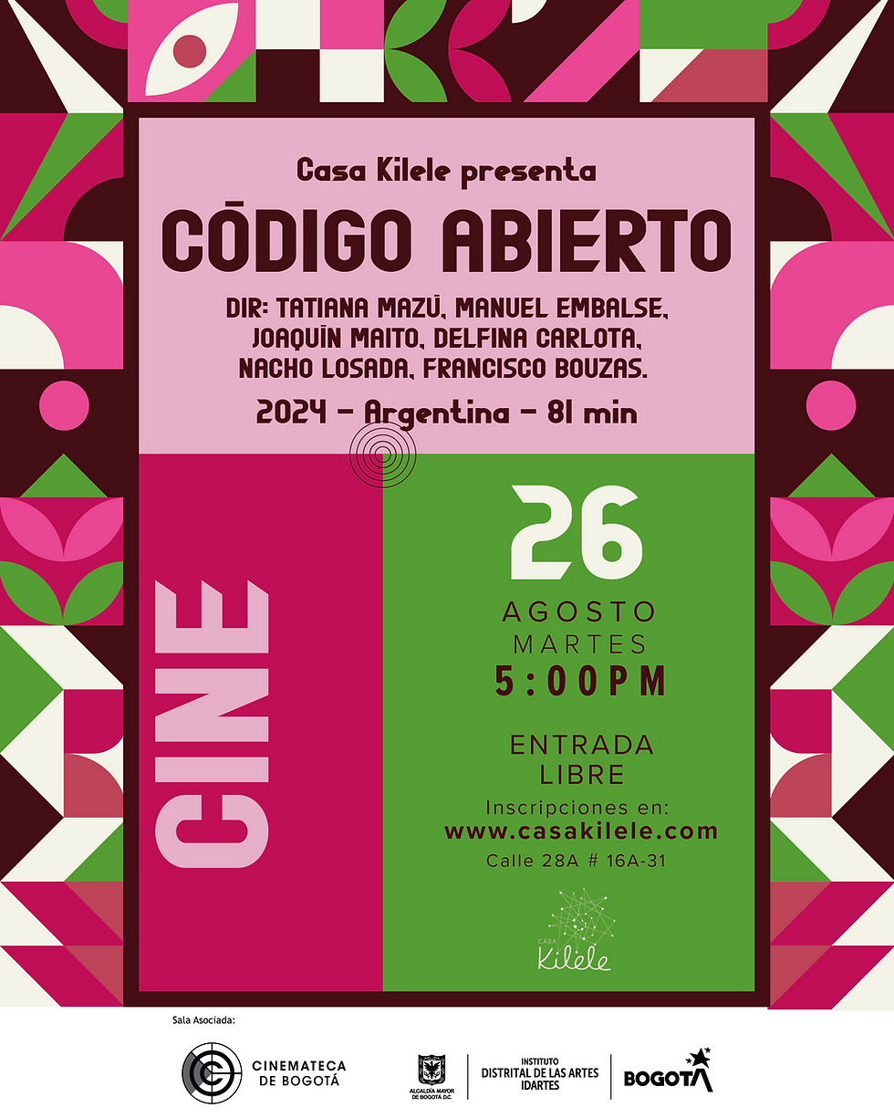 CINE EN CASA KILELE: CÓDIGO ABIERTO