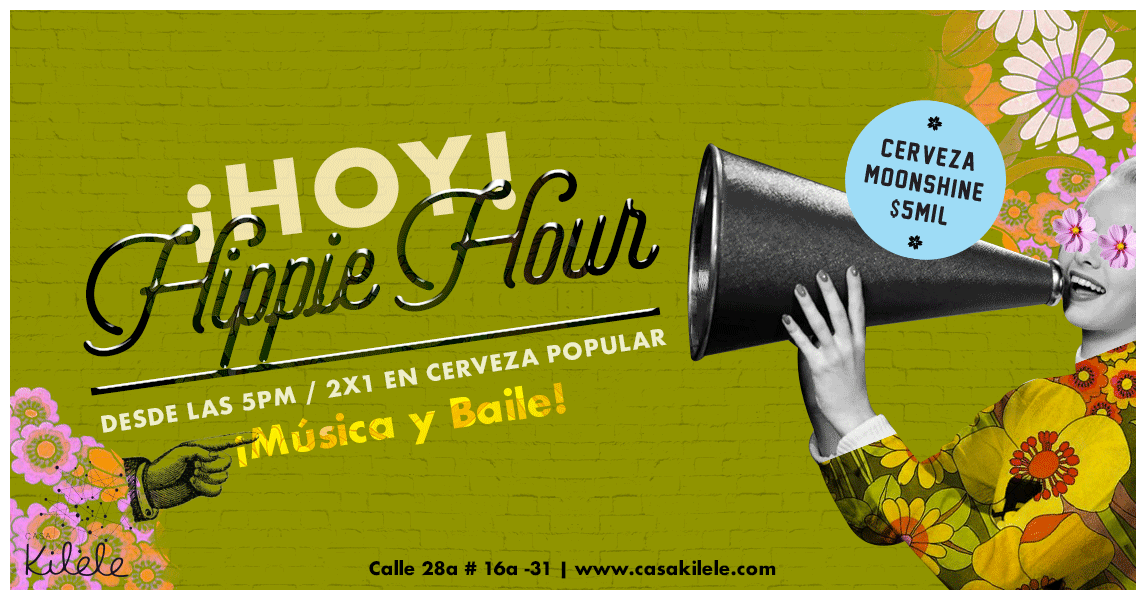 Hippie Hour en Casa Kilele