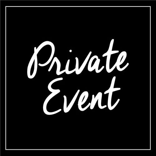 Private Event - Wedding 