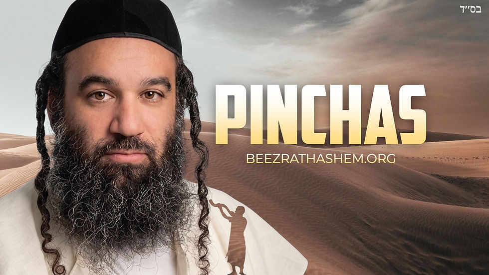 The Man Who Saved The Jews: Parashat Pinchas