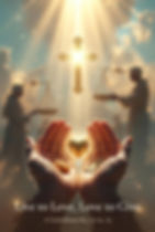 Hands holding a gold heart, bread, and coins under a radiant cross. Text reads "Live to Love, Love to Give. 2 Corinthians 8:5, 11-12, 15."