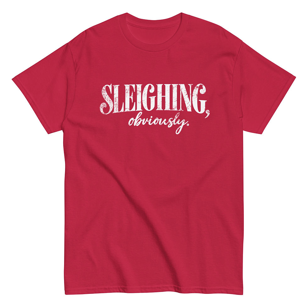 Thumbnail: Sleighing Christmas Graphic Tee