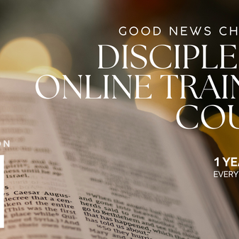 DISCIPLESHIP ONLINE TRAINING COURSE