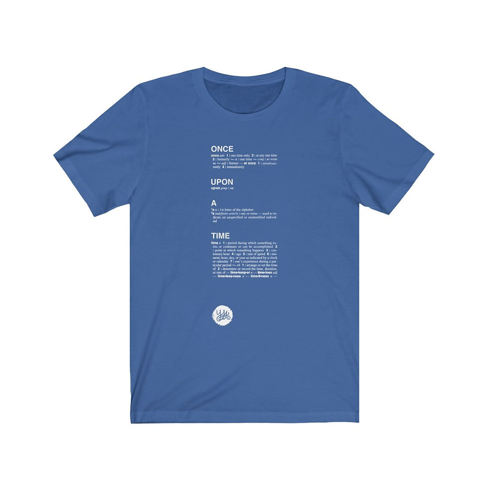Thumbnail: Once Upon A Time, (XS - 3XL) Unisex Tee, Dreamer Collection