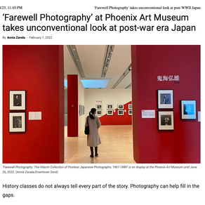 Reportaje - ‘Farewell Photography’ at Phoenix Art Museum takes unconventional look at post-war era