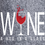 Thumbnail: Wine in a Glass Wine Holder