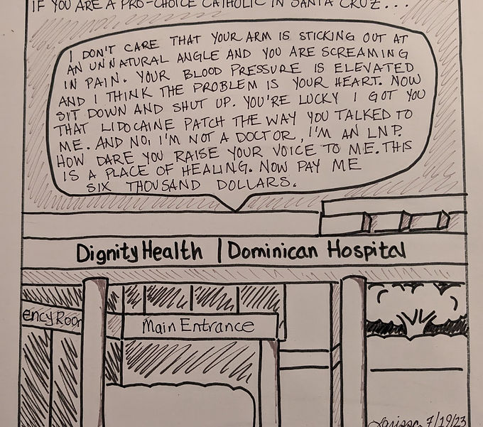 If You Are A Pro-Choice Catholic In Santa Cruz