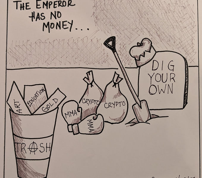 The Emperor Has No Money