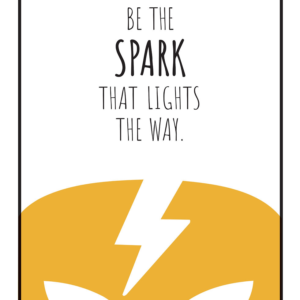 Thumbnail: 'Be the Spark...' - A4 print