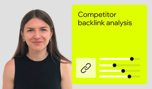 Headshot of Anastasia Kotsiubynska next to text that says "competitor backlink analysis"