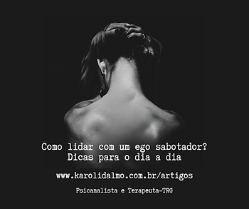 Pos sobre ego e sabotagem