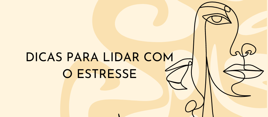 Dicas para lidar com o estresse