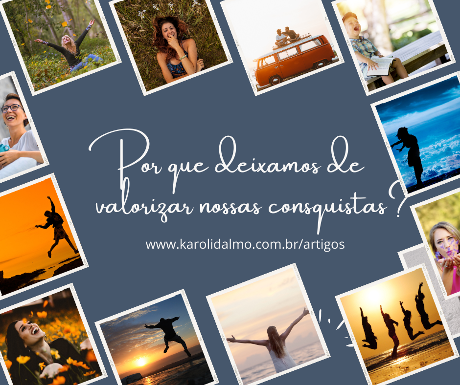 Post sobre como valorizar as pequenas conquistas