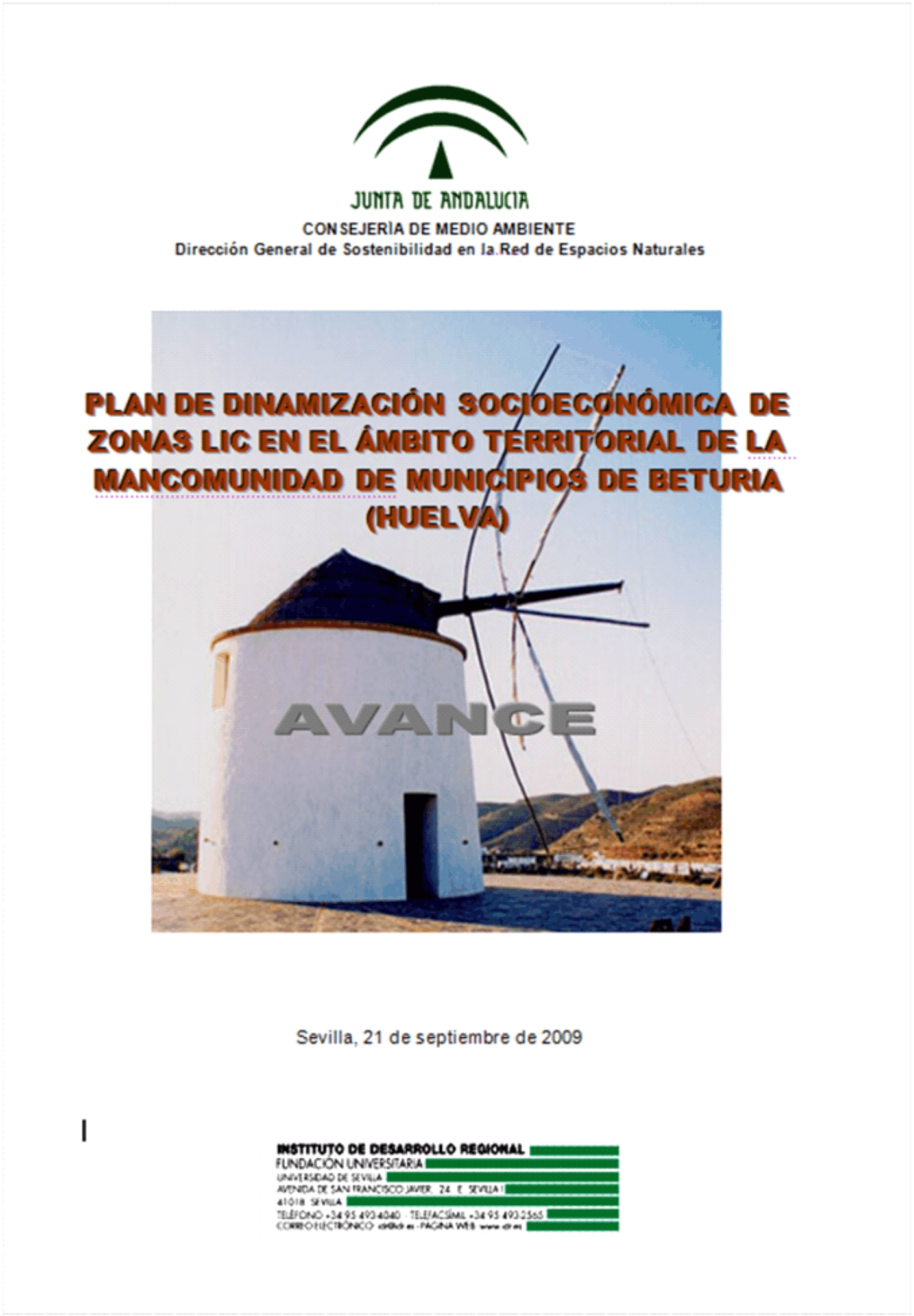 Plan de Dinamización Socioeconómica de los Lugares de Interés Comunitario (LIC) en el ámbito territorial de la Mancomunidad de Municipios de Beturia (Huelva)