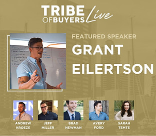 Grant Eilertson Tribe Of Buyers Live
