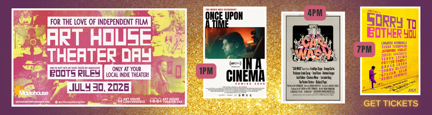 Art House Theater Day