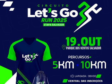 Circuito Let’s Go Run movimenta Salvador em outubro com provas de 5km e 10km