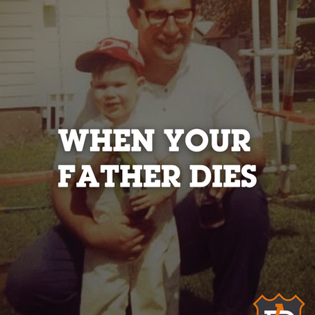 When Your Father Dies