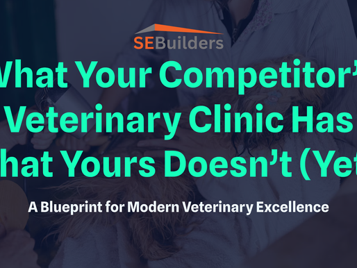 Cover Photo for Article of What Your Competitor's Veterinary Clinic Has That Yours Doesn't (Yet)