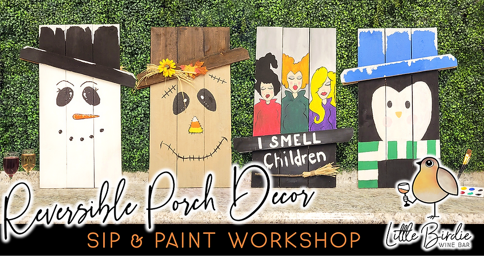 Reversible Porch Decor | Sip & Paint Workshop (7/19 @ 1:00PM)