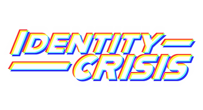 IdentityCrisisRGBsplit.png