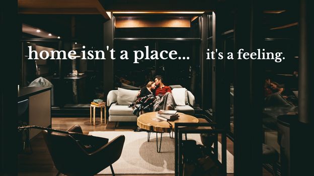Home isn't a place template
