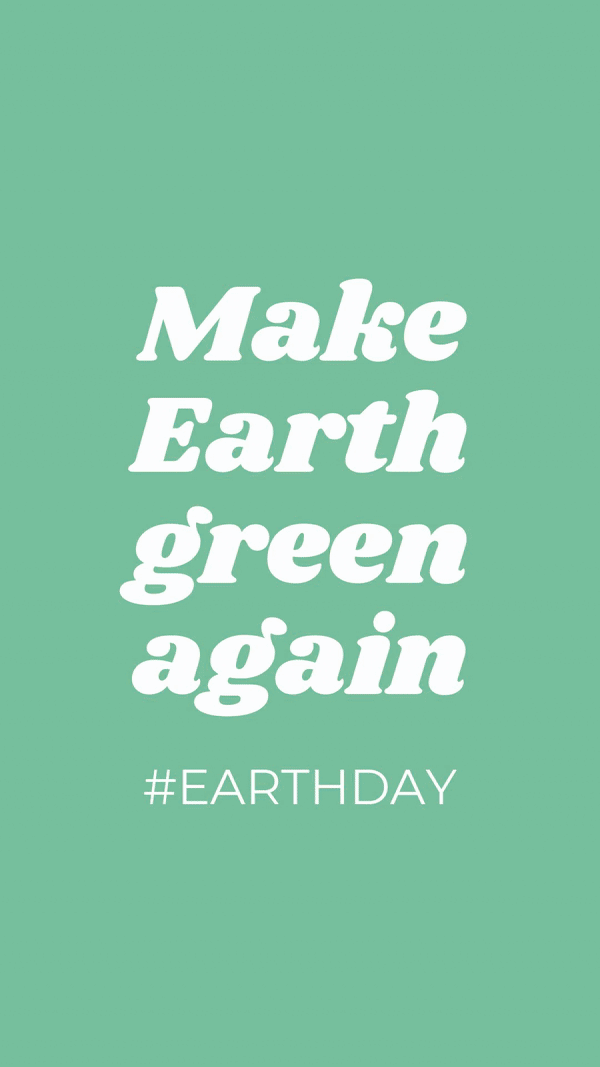 Make Earth Green Again