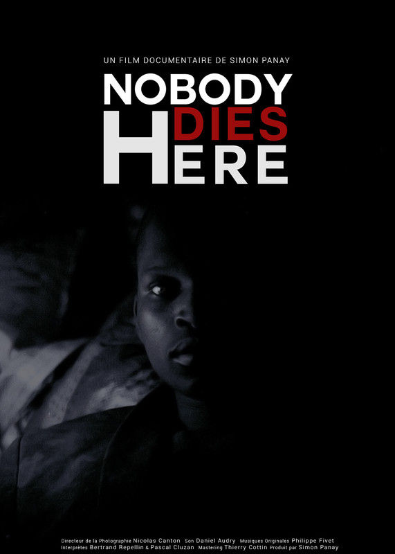 Nobody Dies Here