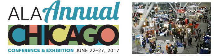 ALA Annual Chicago June 22-27, 2017