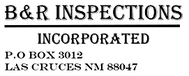 B&R Home Inspections in Las Cruces New Mexico.