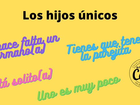 Los hijos únicos