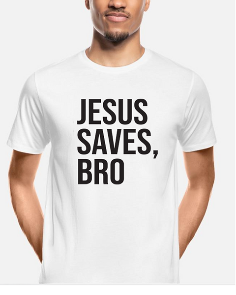 Jesus Saves, Bro Large Print | Lynise Ellen Designs