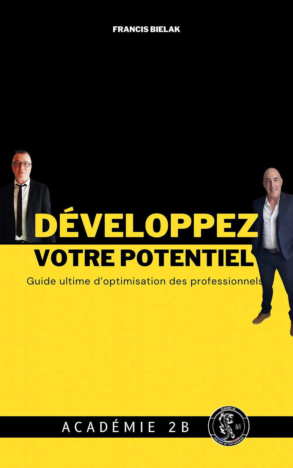 Développez Votre Potentiel: Guide ultime d'optimisation des professionnels