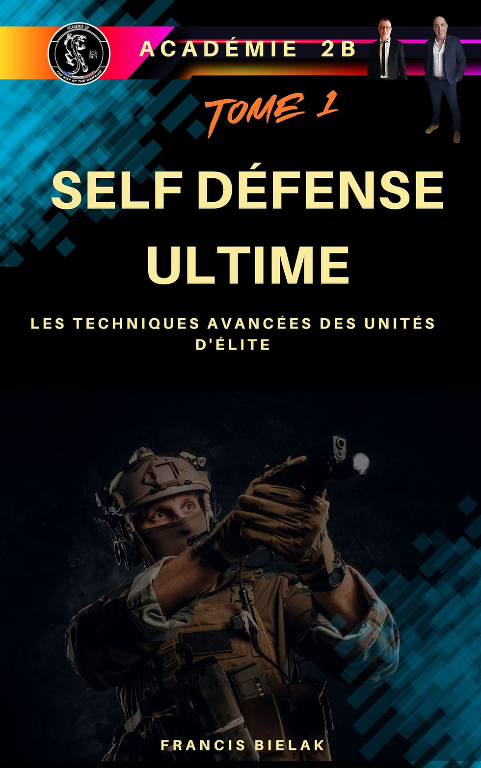 Soldat, SELF DÉFENSE ULTIME, techniques avancées unités d'élite