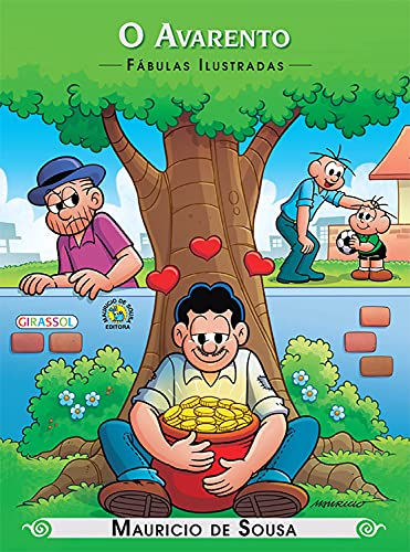 Turma da Mônica - Fábulas Ilustradas - O Avarento