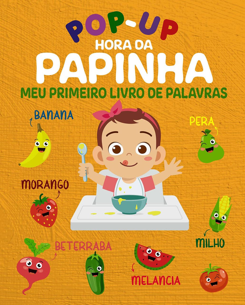 Pop-up - Hora Da Papinha - Meu Primeiro Livro De Palavras