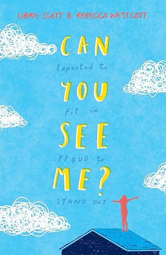 Book cover on blue sky with clouds and a red figure on a roof; text reads Can You See Me? by Libby Scott & Rebecca Westcott.