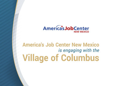 Unemployment Insurance & Employment Services Assistance in Columbus, NM - Every Wednesday