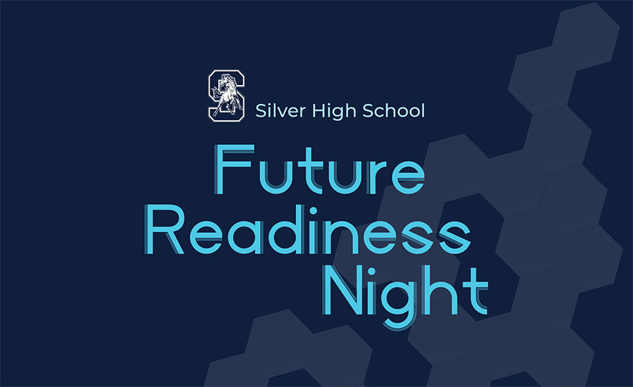 Silver High School Future Readiness Night event graphic.