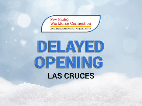 NMWC in Las Cruces-Delayed Opening January 21, 2025