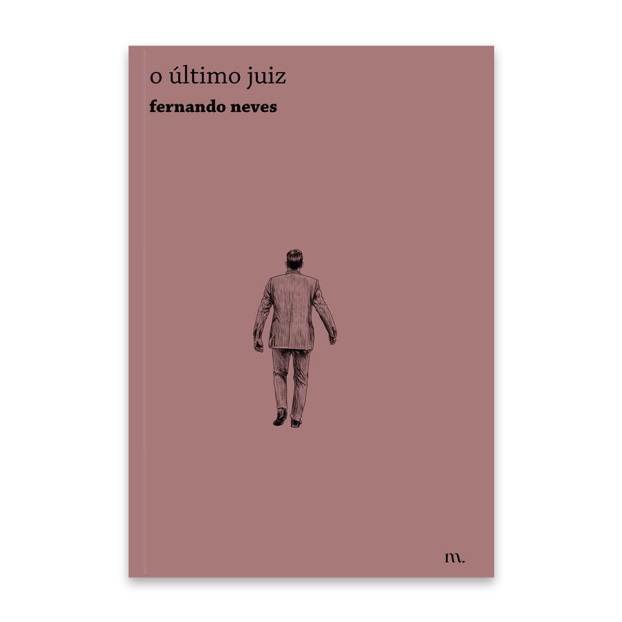 o último juíz, de fernando neves