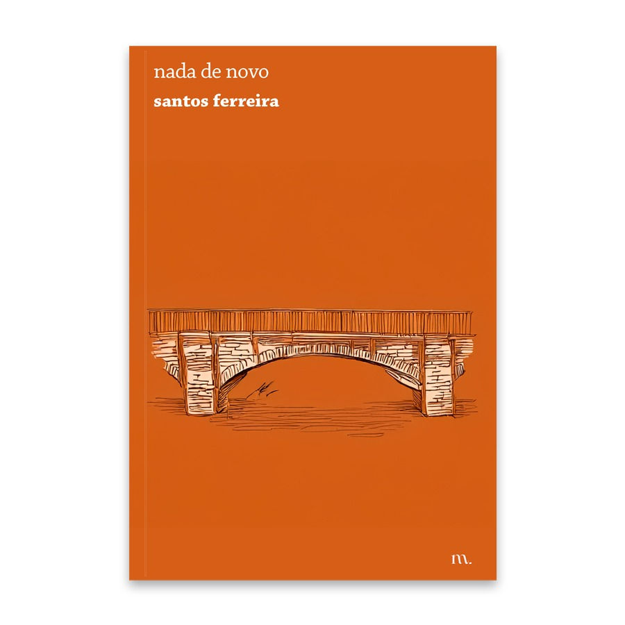 nada de novo, de santos ferreira