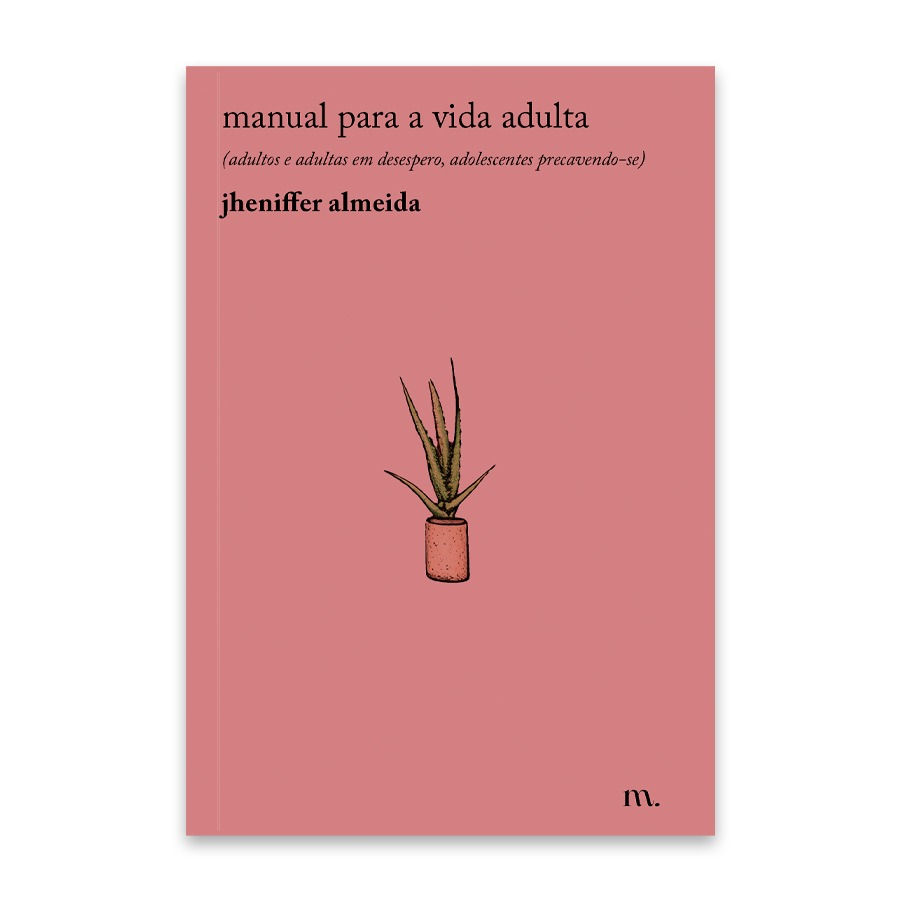 manual para a vida adulta, de jheniffer almeida