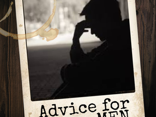 What advice would you give young men?